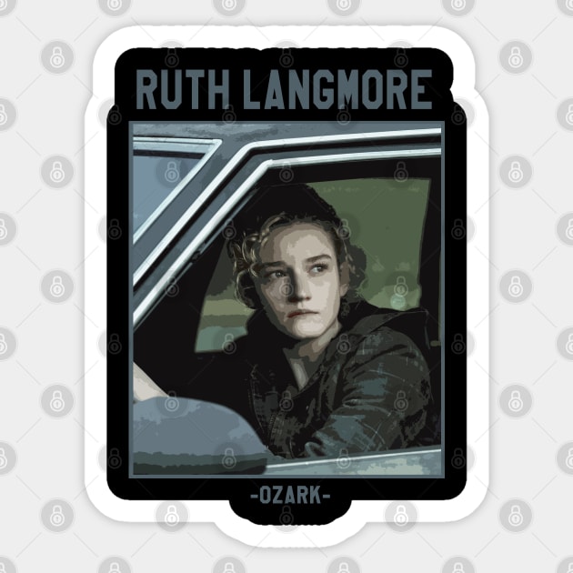 ruth langmore - oz Sticker by Mortensen